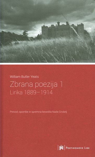 Zbrana poezija 1 - Lirika 1898-1914