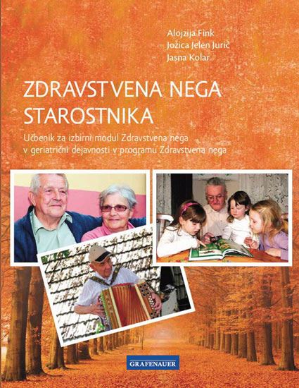 ZDRAVSTVENA NEGA STAROSTNIKA