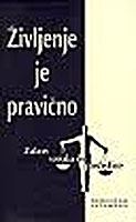 Življenje je pravično: zakon vzroka in posledice